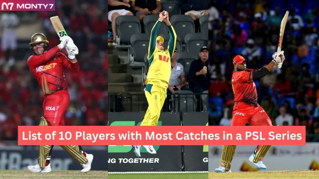 Most Catches in a PSL Series